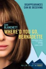 Watch Where'd You Go, Bernadette M4ufree