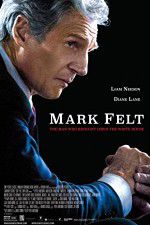 Watch Mark Felt: The Man Who Brought Down the White House M4ufree