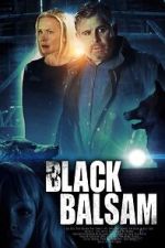 Watch Black Balsam M4ufree