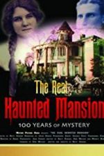 Watch The Real Haunted Mansion M4ufree