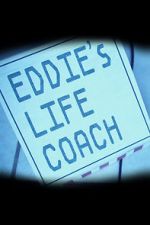 Watch Eddie\'s Life Coach Online M4ufree