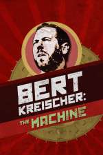 Watch Bert Kreischer The Machine M4ufree