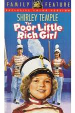 Watch Poor Little Rich Girl M4ufree