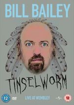 Watch Bill Bailey: Tinselworm Online M4ufree