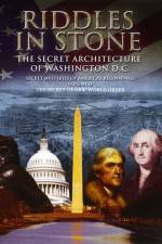 Watch Secret Mysteries of America's Beginnings Volume 2: Riddles in Stone - The Secret Architecture of Washington D.C. M4ufree