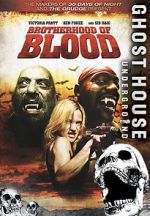 Watch Brotherhood of Blood Online M4ufree