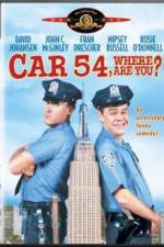 Watch Car 54 Where Are You M4ufree