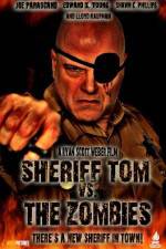 Watch Sheriff Tom Vs. The Zombies M4ufree