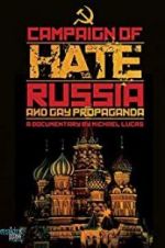 Watch Campaign of Hate: Russia and Gay Propaganda M4ufree