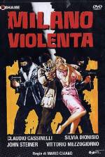 Watch Milano violenta Online M4ufree
