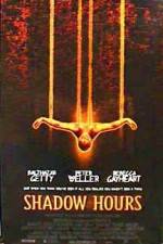 Watch Shadow Hours M4ufree