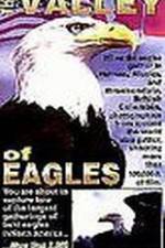 Watch Valley of the Eagles M4ufree