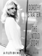 Watch Dorothy Stratten: The Untold Story Online M4ufree