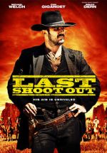 Watch Last Shoot Out Online M4ufree