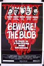 Watch Beware! The Blob M4ufree