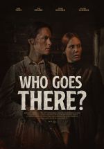 Watch Who Goes There? (Short 2020) Online M4ufree