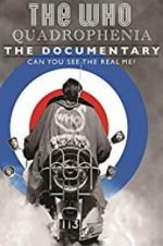 Watch Quadrophenia: Can You See the Real Me? Online M4ufree