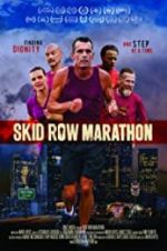 Watch Skid Row Marathon M4ufree