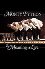 Watch Monty Python: The Meaning of Live M4ufree