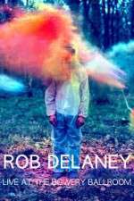 Watch Rob Delaney Live at the Bowery Ballroom M4ufree
