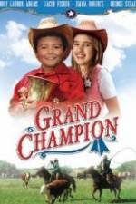 Watch Grand Champion M4ufree
