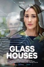 Watch Glass Houses Online M4ufree