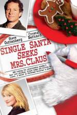 Watch Single Santa Seeks Mrs. Claus M4ufree