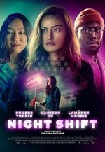 Watch Night Shift Online M4ufree