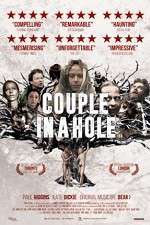 Watch Couple in a Hole Projectfreetv