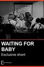 Watch Waiting for Baby M4ufree
