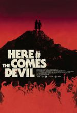 Watch Here Comes the Devil Online M4ufree