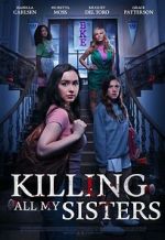 Watch Killing All My Sisters Online M4ufree
