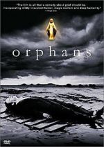 Watch Orphans Online M4ufree