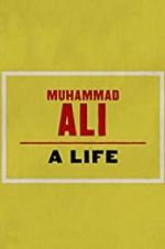 Watch Muhammad Ali: A Life M4ufree