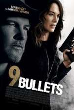 Watch 9 Bullets Online M4ufree