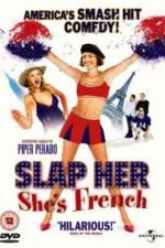 Watch Slap Her... She's French M4ufree