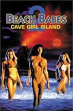 Watch Beach Babes 2: Cave Girl Island M4ufree