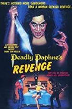 Watch Deadly Daphne\'s Revenge M4ufree
