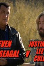 Watch Steven Seagal v Justin Lee Collins M4ufree
