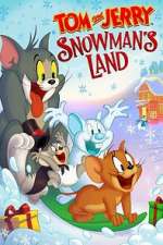 Watch Tom and Jerry: Snowman's Land Online M4ufree