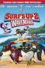 Watch Surf\'s Up 2: WaveMania M4ufree