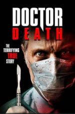 Watch Doctor Death M4ufree