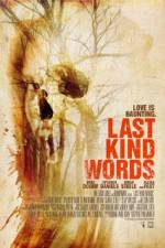 Watch Last Kind Words Online M4ufree