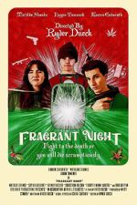 Watch Fragrant Night Online M4ufree