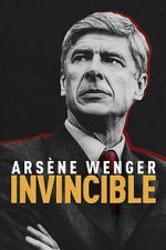 Watch Arsne Wenger: Invincible Online M4ufree