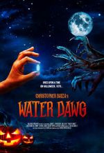 Watch Water Dawg (Short 2023) M4ufree