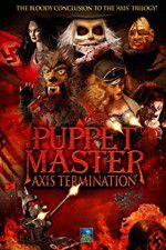 Watch Puppet Master Axis Termination Online M4ufree