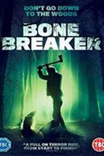 Watch Bone Breaker M4ufree