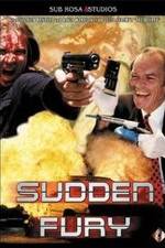 Watch Sudden Fury M4ufree