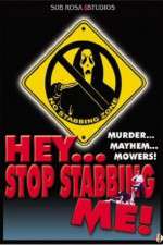 Watch Hey, Stop Stabbing Me! Online M4ufree